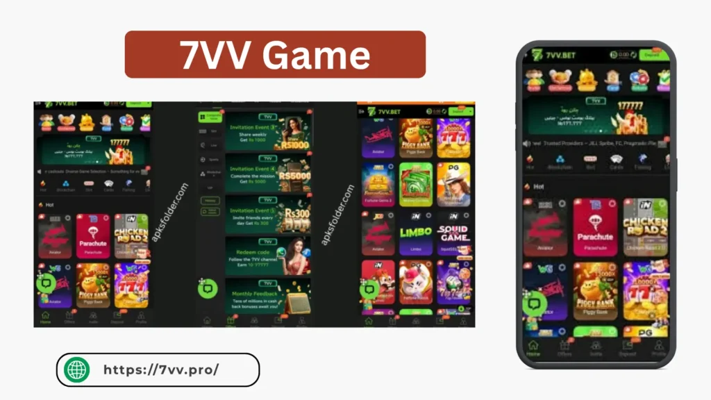 Promotional banner for 7VV Game featuring smartphone screens displaying the 7VV.BET gaming interface with titles like Aviator, Parachute, Chicken Road 2, Piggy Bank, Limbo, and Squid Game. The design includes reward event panels and a website link https://7vv.pro
 at the bottom.